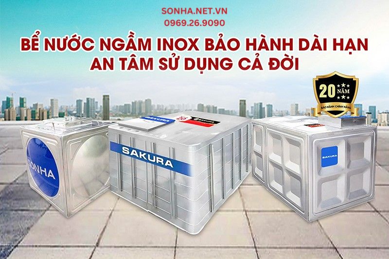 Bể nước chôn ngầm bảo hành lâu dài lên tới 20 năm