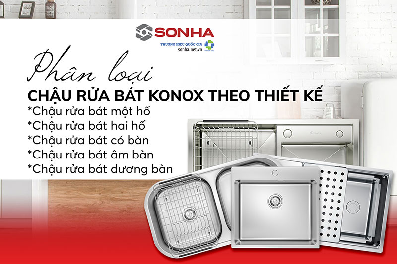 Bồn rửa bát Konox có đa dạng thiết kế, kiểu dáng