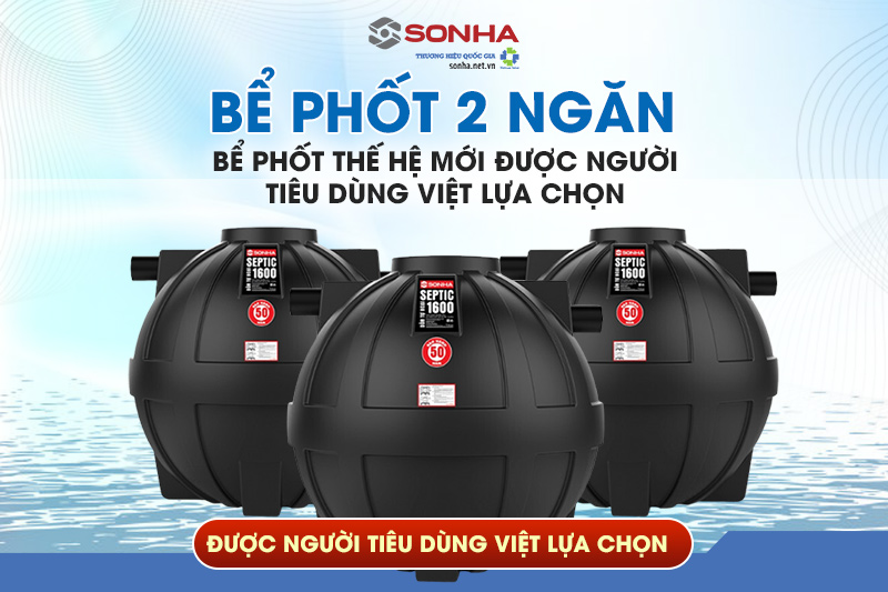 Bể phốt 2 ngăn là gì? Ưu và nhược điểm của bể phốt 2 ngăn