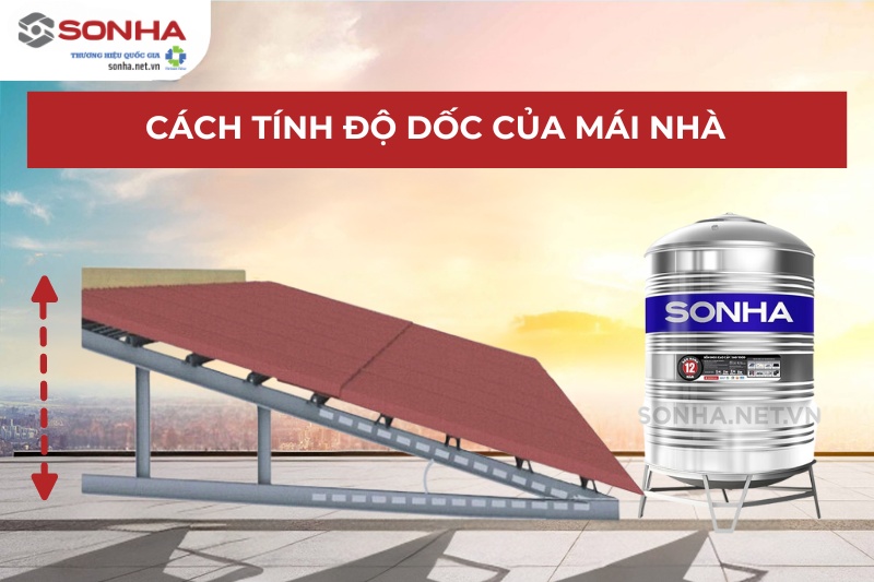 Xác định độ dốc của mái nhà để lắp đặt 8KBET 456 được xếp hạng cao nhất
