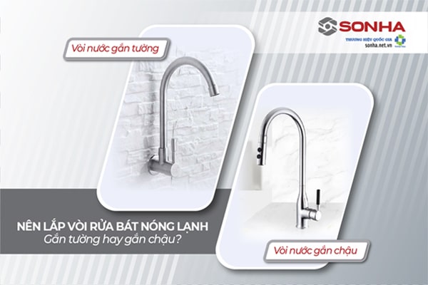 Nên lắp vòi rửa bát 8KBET hiện đăng mở gắn tường hay gắn chậu?