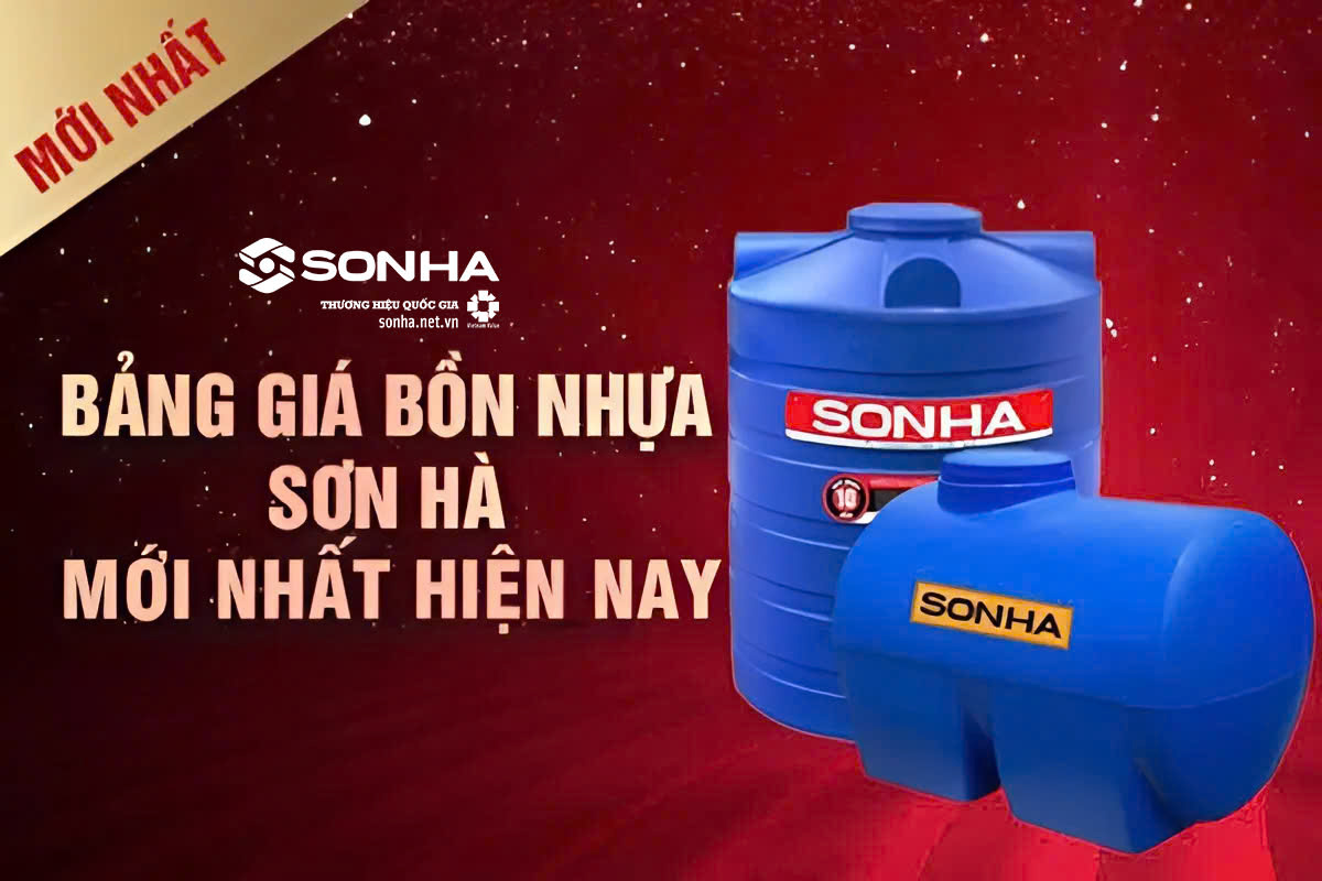 Bảng giá bồn nhựa Sơn Hà mới nhất 2025