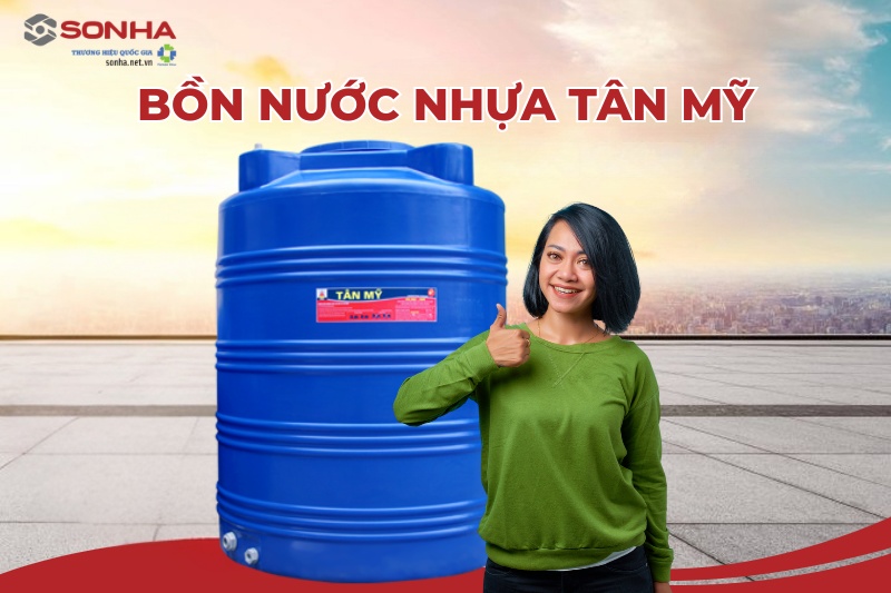 8Kbet123 tải ứng dụng nhựa Tân Mỹ - Lựa chọn của người tiêu dùng Việt