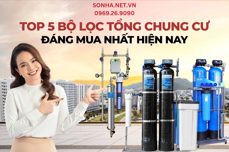 Lọc tổng chung cư là gì? Khám phá top 5 lọc tổng chung cư đáng mua nhất hiện nay
