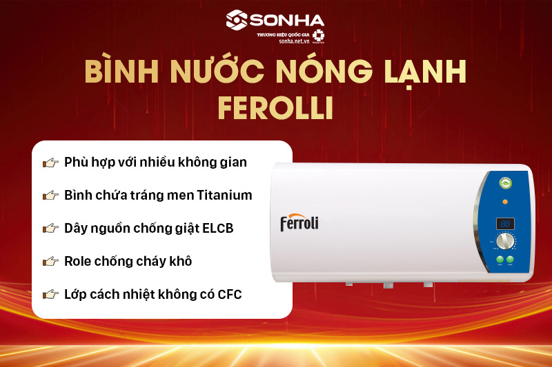 Nên mua bình 8KBET hiện đăng mở hãng nào? - Một trong những đáp án là Ferroli