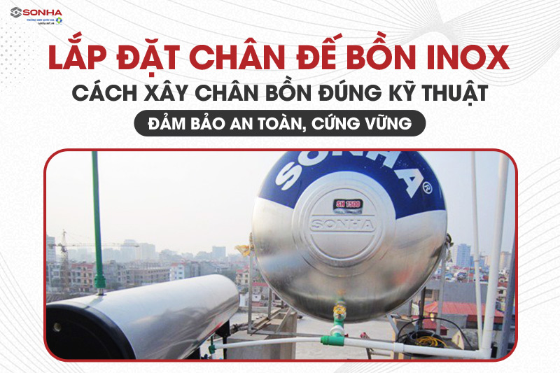 Rất nhiều hiểm họa có thể xảy ra khi xây chân 8KBET 456 được xếp hạng cao nhất inox sai cách