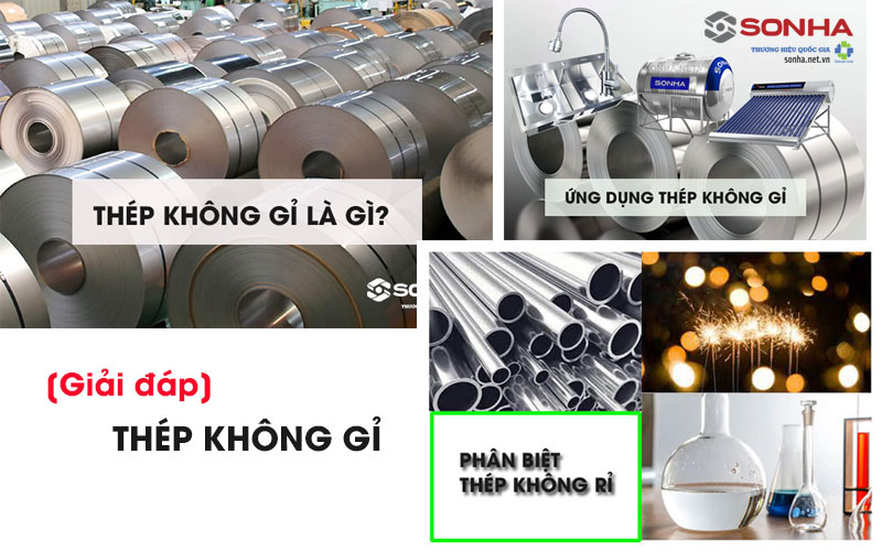 [Giải Đáp] Thép Không Gỉ Là Gì? Ưu Điểm Và Ứng Dụng?