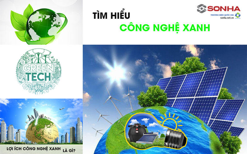 Công nghệ xanh là gì? Lợi ích và ứng dụng trong cuộc sống?