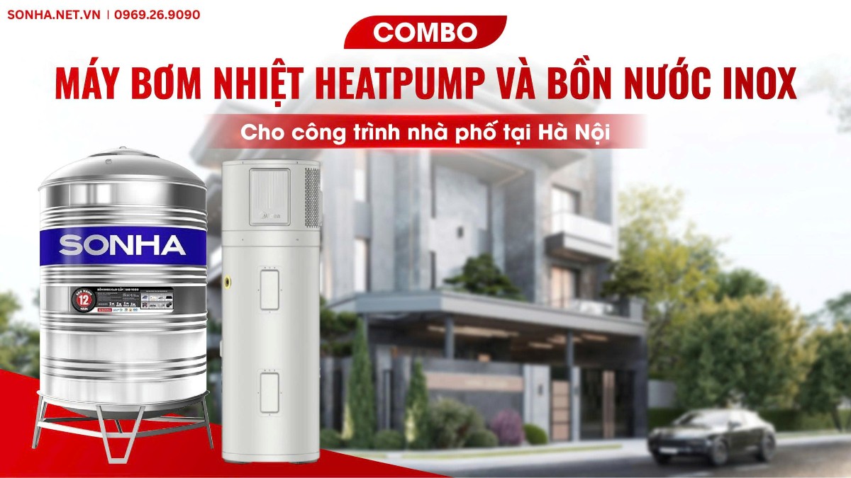 Combo Máy Bơm Nhiệt Heatpump Và Bồn Inox Cho Nhà Phố Tại Phan Kế Bính Hà Nội