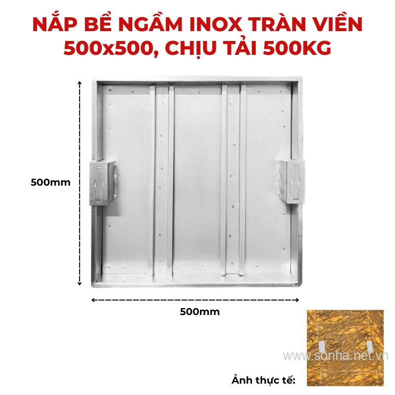 Nắp bể ngầm inox 500x500, chịu tải 500 Kg