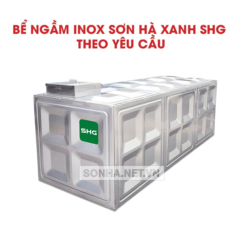 Bể Ngầm Inox Sơn Hà Xanh SHG đặt theo yêu cầu